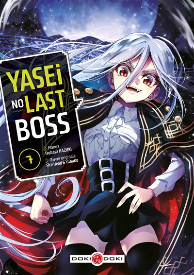 Yasei no last boss T.07 | Fire head (Auteur) | Hazuki, Tsubasa (Illustrateur)