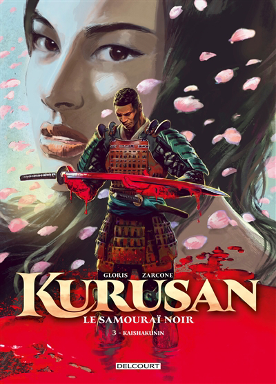 Kurusan, le samouraï noir T.03 - Kaishakunin | Gloris, Thierry (Auteur) | Zarcone, Emiliano (Illustrateur)