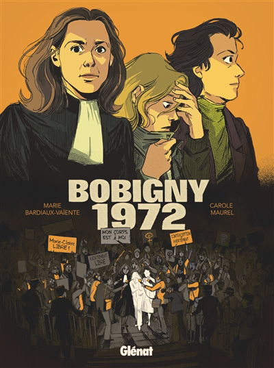 Bobigny 1972 | Gloris Bardiaux-Vaïente, Marie (Auteur) | Maurel, Carole (Illustrateur)