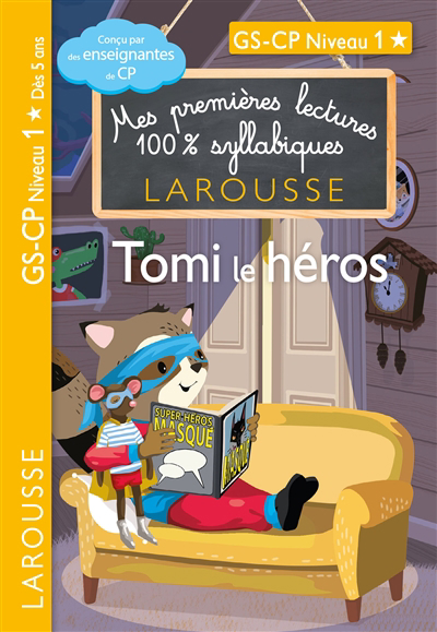 Mes premières lectures 100 % syllabiques - Tomi, le héros | Heffner, Hélène