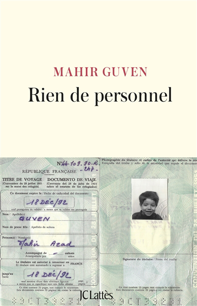 Rien de personnel : vies françaises de la famille Güven | Guven, Mahir (Auteur)