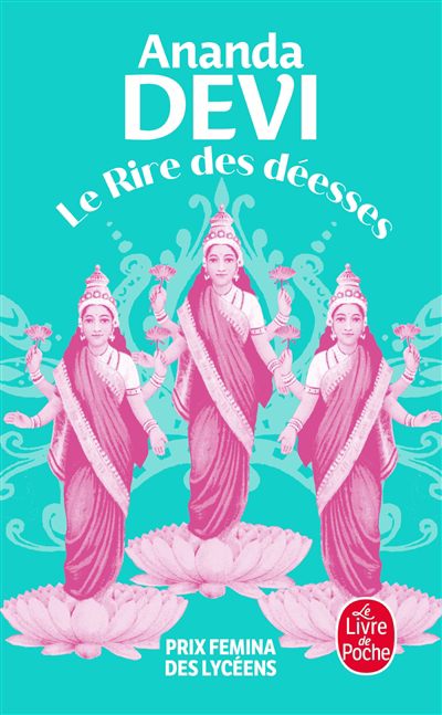 rire des déesses (Le) | Nirsimloo, Ananda Devi (Auteur)