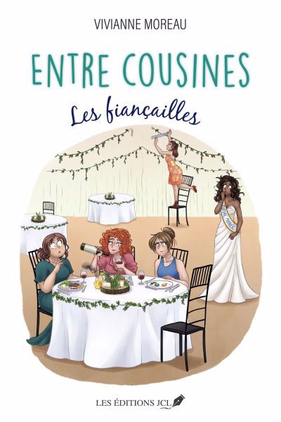 Entre cousines -Les fiançailles | Moreau, Vivianne