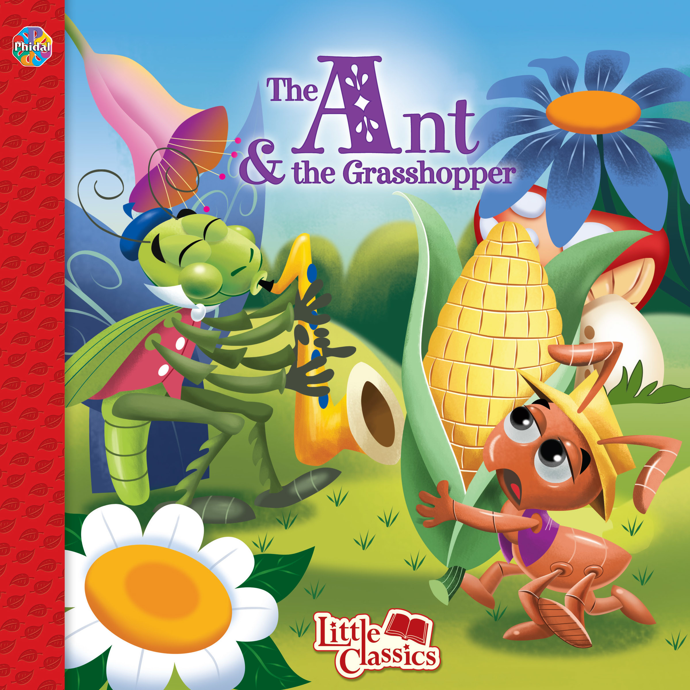 THE ANT &amp; THE GRASSHOPPER LITTLE CLASSICS : THE ANT &amp; THE GRASSHOPPER | 