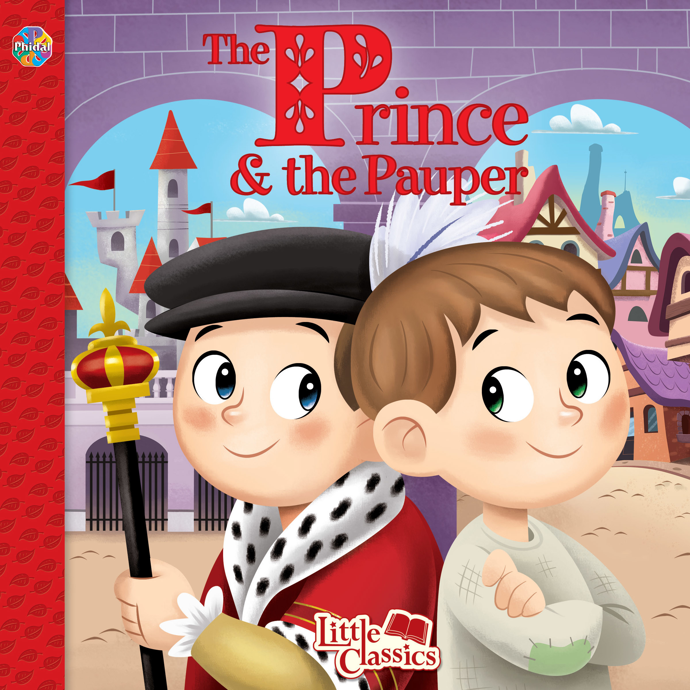 THE PRINCE &amp; THE PAUPER LITTLE CLASSICS : THE PRINCE &amp; THE PAUPER | 