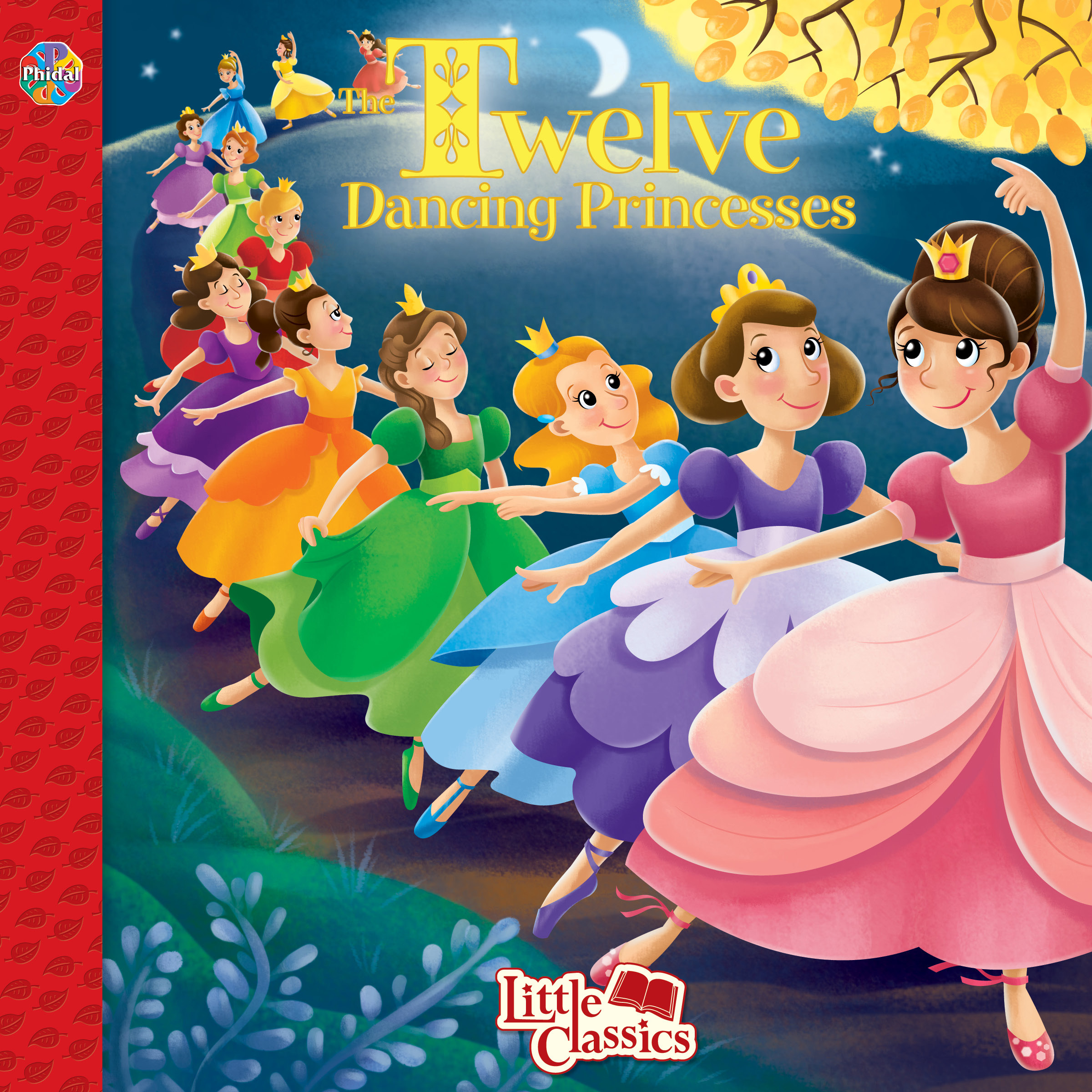 12 DANCING PRINCESSES LITTLE CLASSICS : 12 DANCING PRINCESSES | 