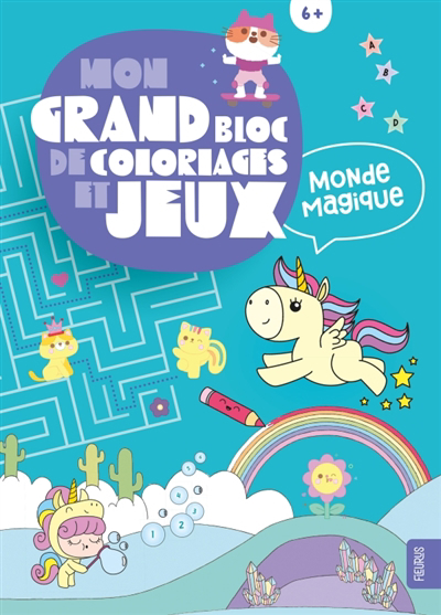 Mon grand bloc de coloriages et jeux | Dérodit, Clémentine (Auteur) | Jezewski, Mayumi (Illustrateur)