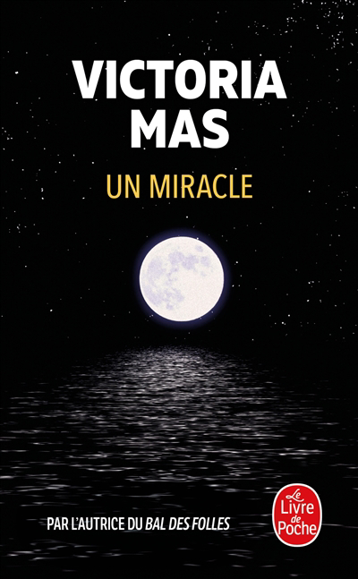 Un miracle | Mas, Victoria (Auteur)