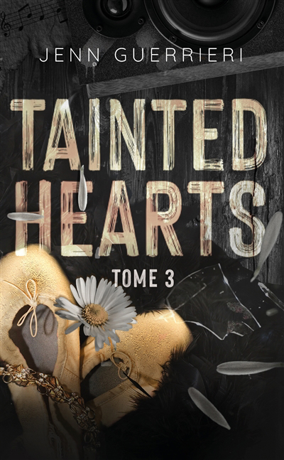 Tainted hearts T.03 | Guerrieri, Jenn