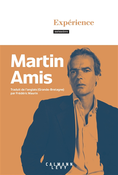 Expérience : mémoires | Amis, Martin (Auteur)