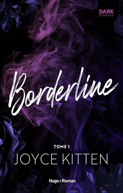 Borderline T.01 | Kitten, Joyce (Auteur)