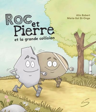 Roc et Pierre et la grande collision | Robert, Alin (Auteur) | St-Onge, Marie-Sol (Illustrateur)