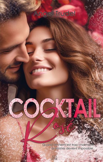Cocktail rosé | Trudel, Angel (Auteur)