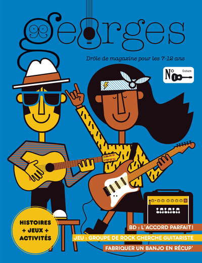 Georges : drôle de magazine pour enfants, n°68. Guitare | 