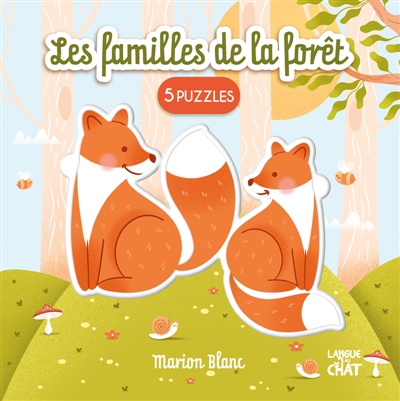 Mes puzzles câlins : Les familles de la forêt | Blanc, Marion