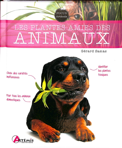 Plantes amies des animaux (Les) | Sasias, Gérard