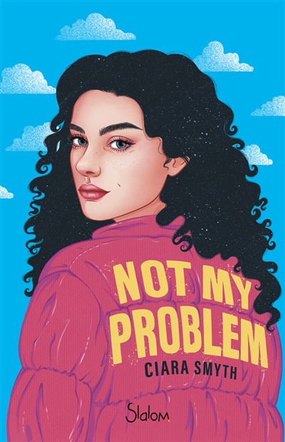 Not my problem | Smyth, Ciara