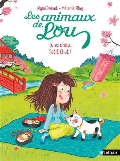 Les animaux de Lou - Tu es chou, petit chat ! | Doinet, Mymi (Auteur) | Allag, Mélanie (Illustrateur)