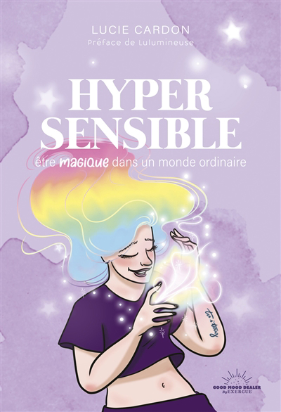 Hypersensible : être magique dans un monde ordinaire | Cardon, Lucie