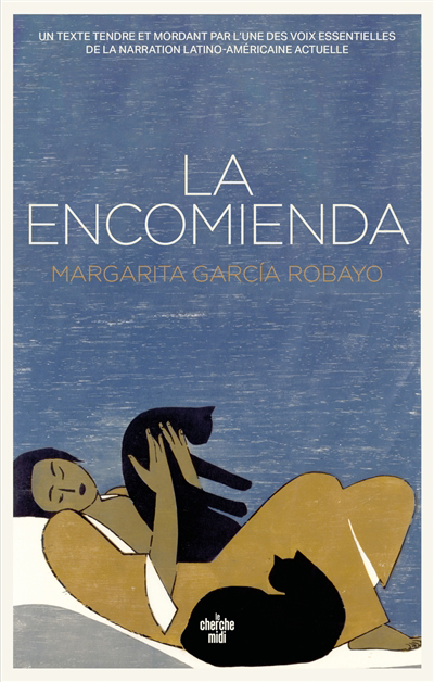 Encomienda (La) | Garcia Robayo, Margarita
