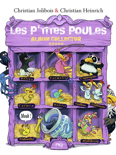 Les p'tites poules : album collector T.05 | Jolibois, Christian (Auteur) | Heinrich, Christian (Illustrateur)