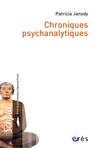 Chroniques psychanalytiques | Janody, Patricia