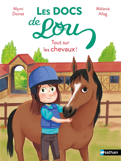 Les docs de Lou - Tout sur les chevaux ! | Doinet, Mymi 