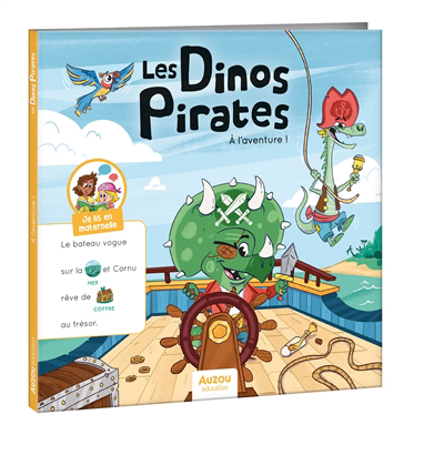 Les dinos pirates - A l'aventure ! | Meyer, Aurore (Auteur) | Hertsens, Andres (Illustrateur)