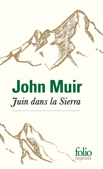 Juin dans la Sierra | Muir, John
