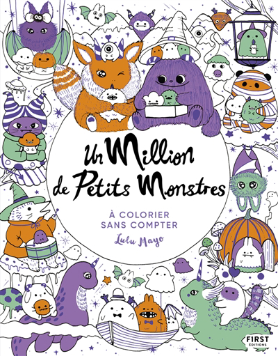 Un million de petits monstres : à colorier sans compter | Mayo, Lulu (Auteur)