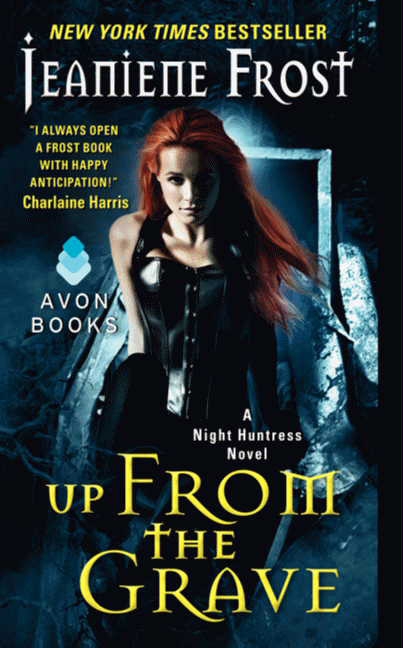 Up From the Grave : A Night Huntress Novel | Frost, Jeaniene (Auteur)