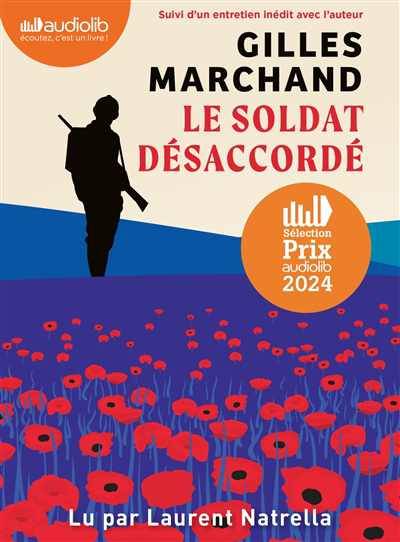 Le soldat désaccordé (AUDIO) | Marchand, Gilles