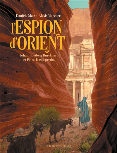 espion d'Orient (L') | Masse, Danièle (Auteur) | Vitrebert, Alexis (Illustrateur)