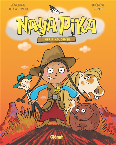 Naya Pika T.01 - Shérif adjointe | La Croix, Séverine de (Auteur) | Bonté, Thérèse (Illustrateur)