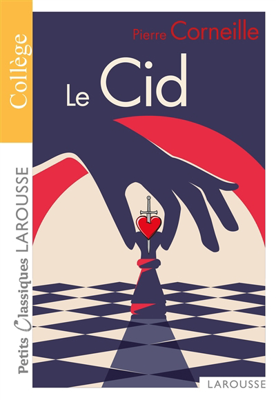 Cid (Le) | Corneille, Pierre