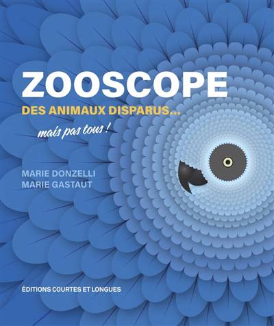 Zooscope | Donzelli, Marie (Auteur) | Gastaut, Marie (Illustrateur)