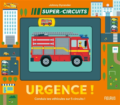Super circuits - Urgence ! | Dyrander, Johnny