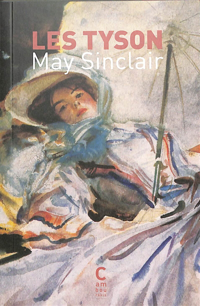 Tysons (Les) | Sinclair, May (Auteur)