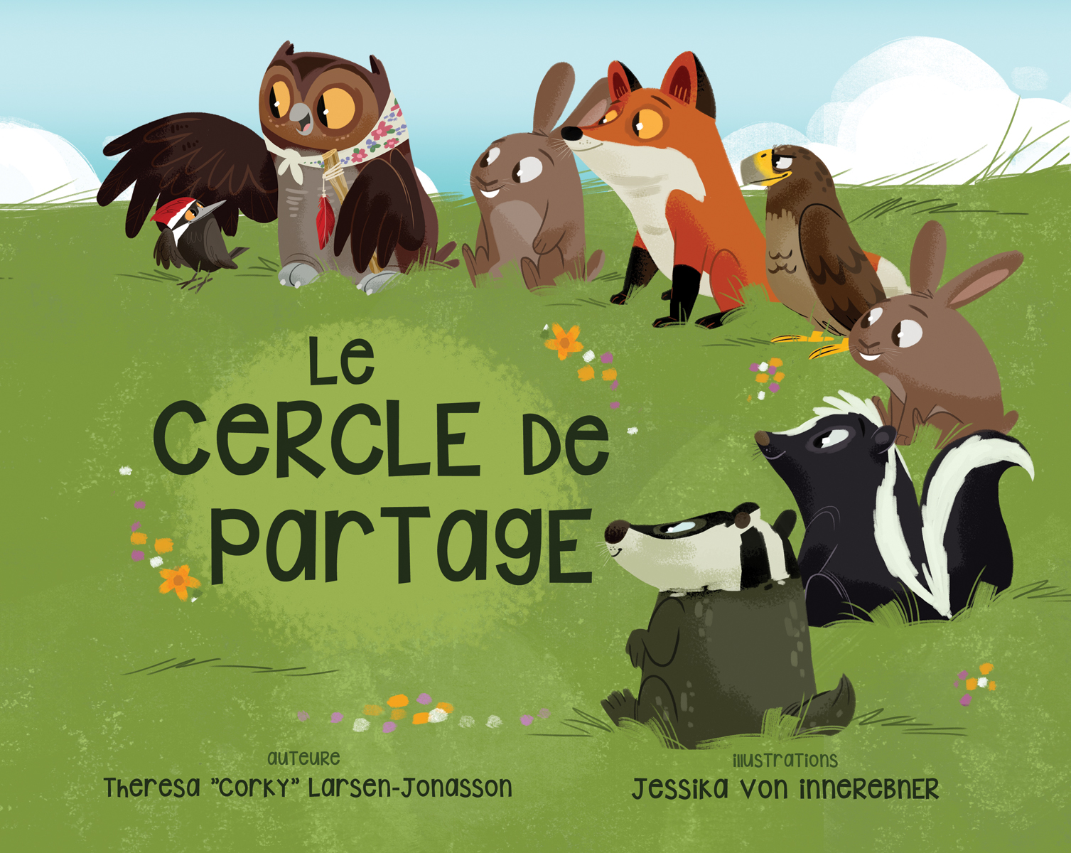 Cercle de Partage (Le) | Larsen-Jonasson,Theresa “Corky” (Auteur) | Von I, Jessika (Illustrateur)