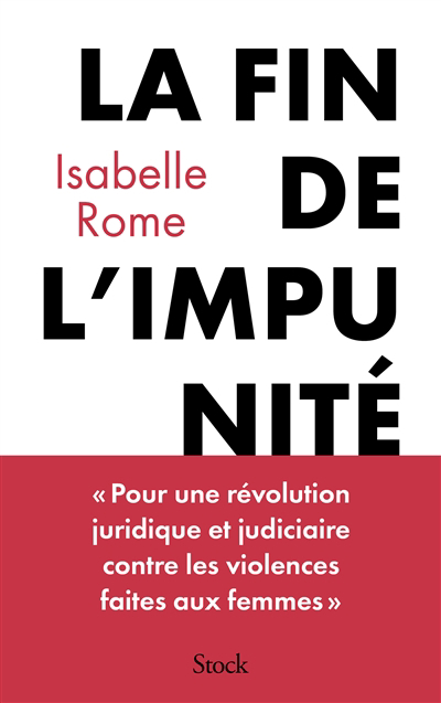 fin de l'impunité (La) | Rome, Isabelle (Auteur)