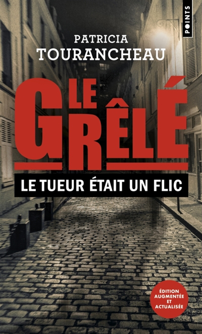 Grêlé (Le) | Tourancheau, Patricia