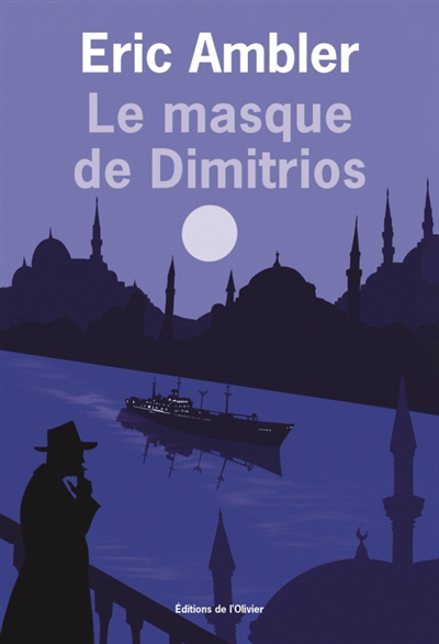 masque de Dimitrios (Le) | Ambler, Eric