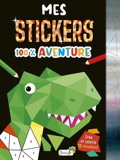 Mes stickers 100 % aventure | Durantin, Christel