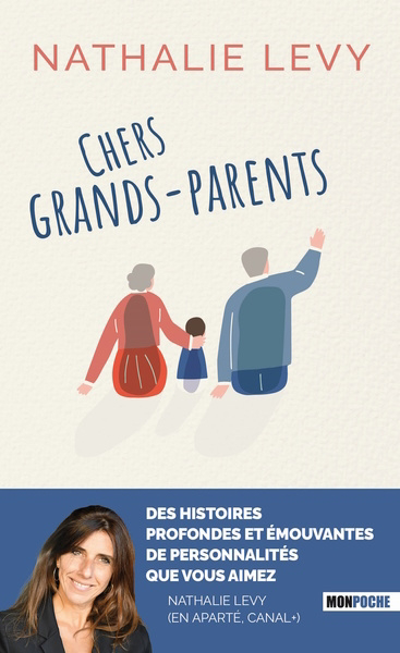 Chers grands-parents | Levy, Nathalie