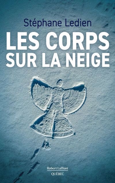 Corps sur la neige (Les) | Ledien, Stéphane