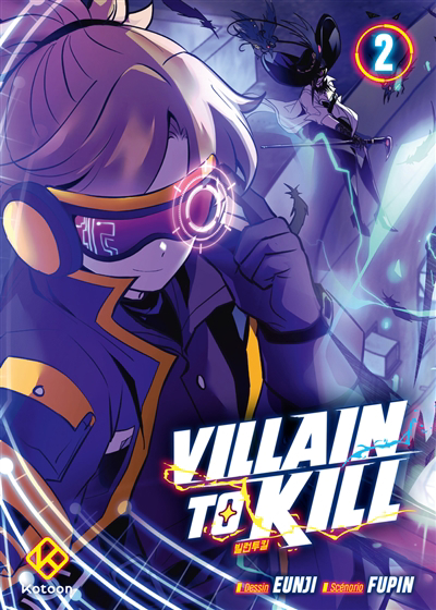 Villain to kill T.02 | Fupin (Auteur) | Eunji, Ji (Illustrateur)