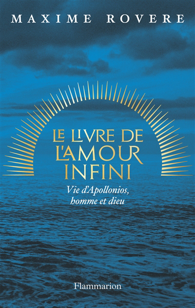 Livre de l'amour infini (Le) | Rovere, Maxime