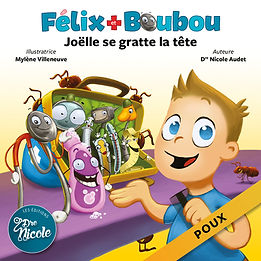 Félix et Boubou - Joëlle se gratte la tête | Audet, Nicole