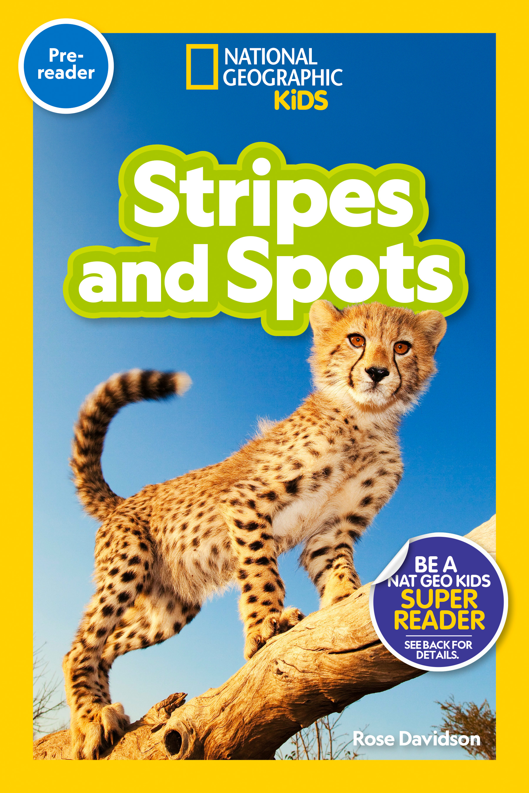 National Geographic Readers: Stripes and Spots (Pre-Reader) | Davidson, Rose (Auteur)