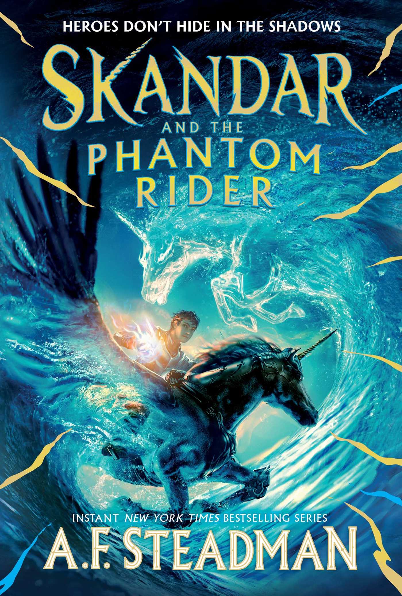 Skandar and the Phantom Rider | Steadman, A.F. (Auteur)